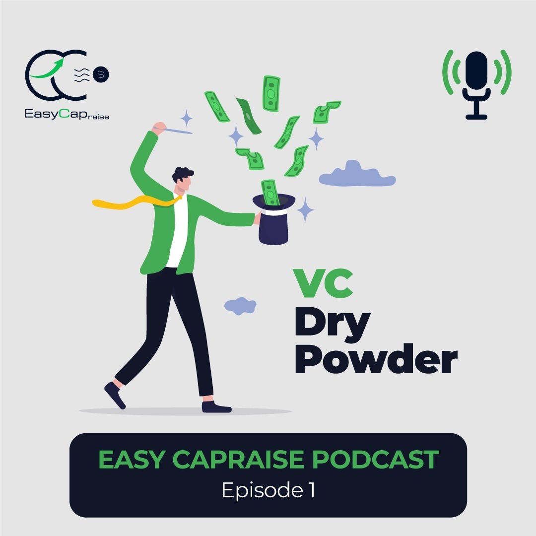VC dry powder Definition and relation with early-stage startups