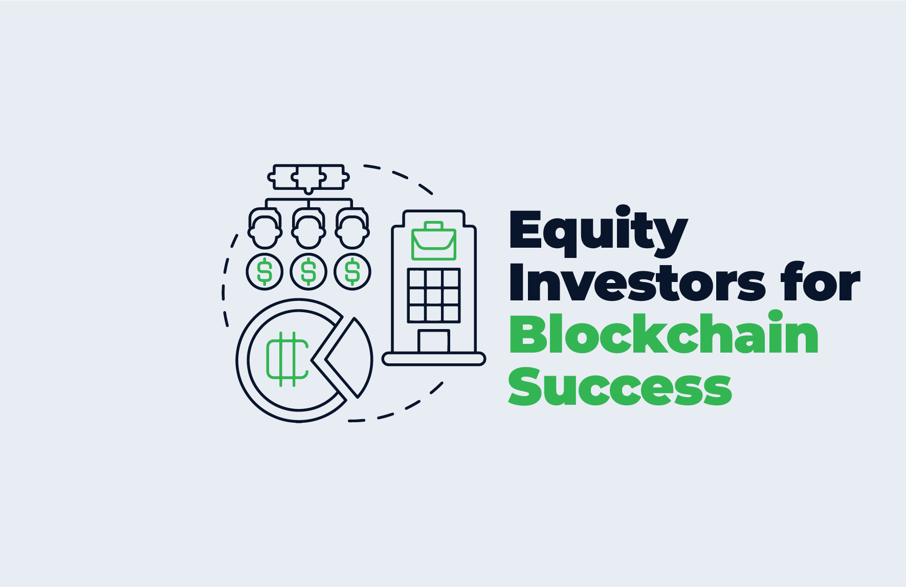 Why do You Need Equity Investors for Your Blockchain Startup?