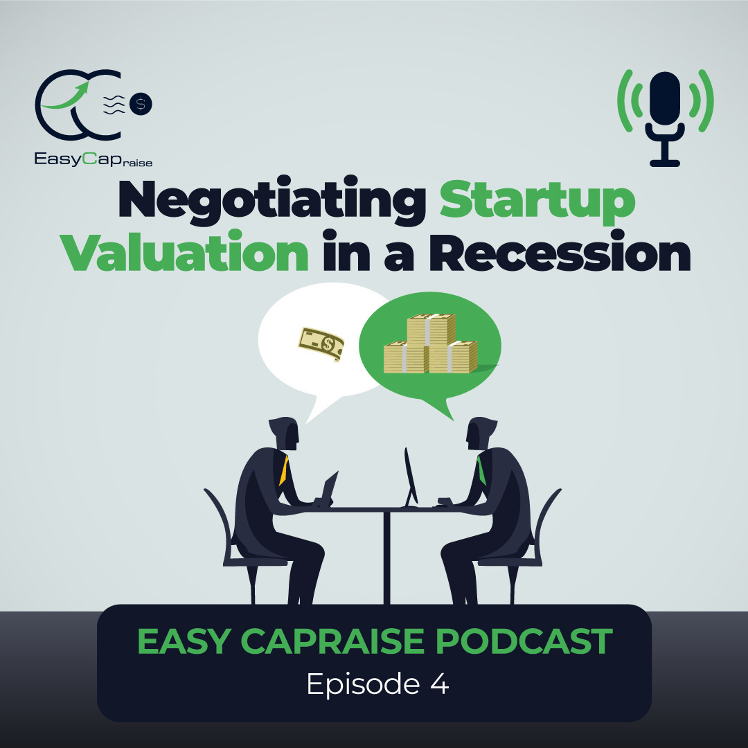 How to negotiate your valuation during a recession